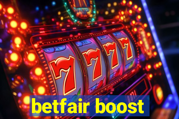 betfair boost